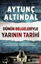 Dünün Belgeleriyle Yarının Tarihi